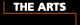 The Arts