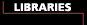 Libraries